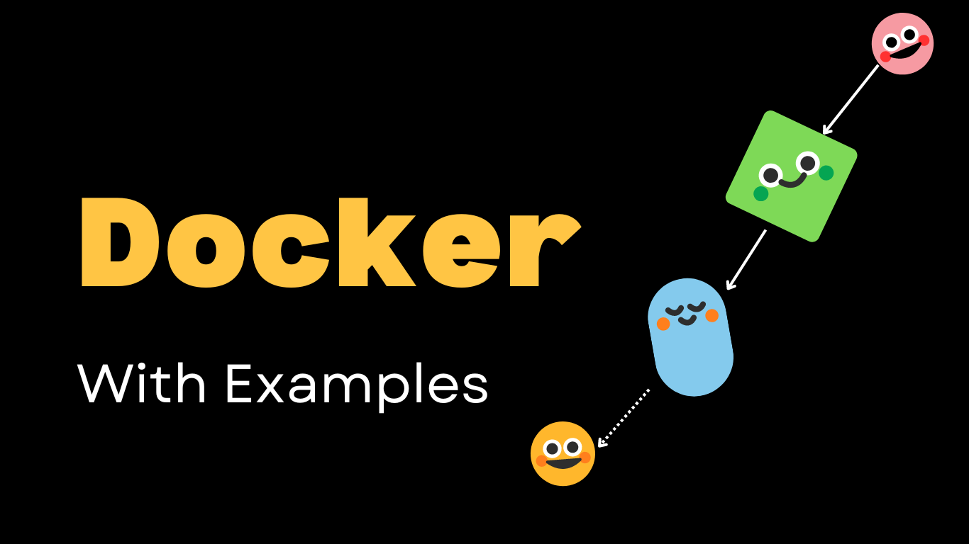 Docker with basic examples